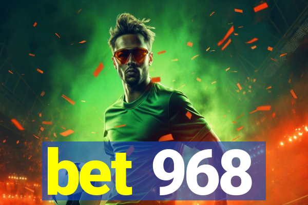 bet 968